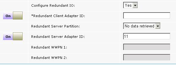 NPIV storage with Configure Redundant IO set to Yes.