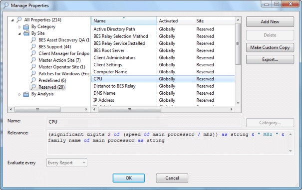 This window displays the Manage Properties dialog. The default properties that come predefined are listed by BigFix.