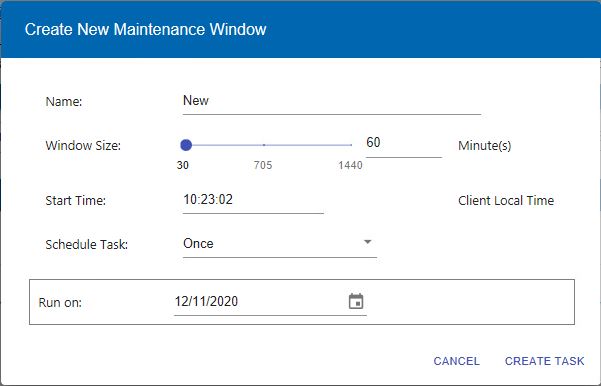 This window displays the Create New Maintenance dialog where you can set a new Maintenance Window.