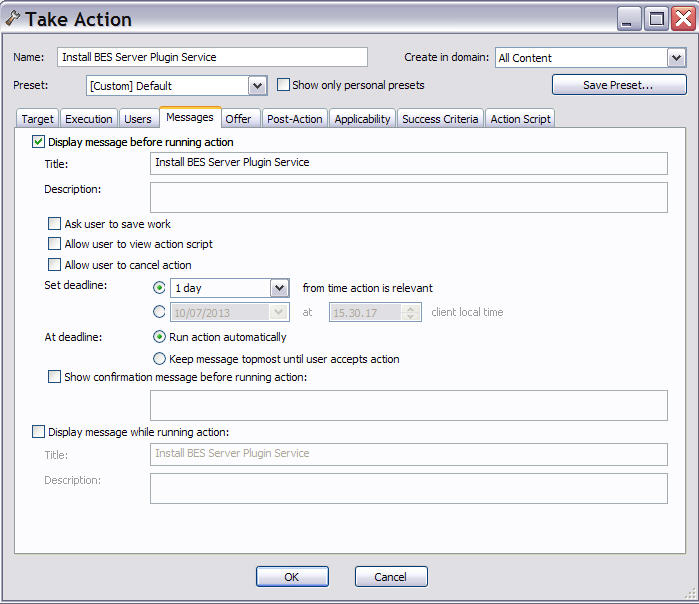 This window displays the Messages tab under the Take Action dialog. In the Messages tab you can select to alert the user with a specific message, and to offer certain interactive features on the message display, including the ability to see more information about the proposed action and to cancel the proposed action.