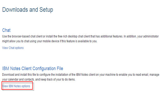 View IBM Notes options in Downloads and Setup page