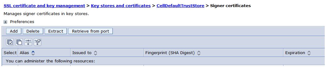 Signer certificates screen in the cell default trust store of WebSphere administrative console