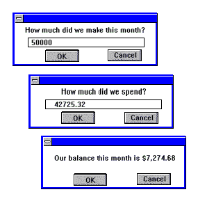 Three message boxes, two that collect user input and a third that displays the result of a calculation