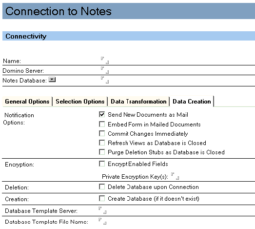 Data Creation options as they appear on the Notes connection document