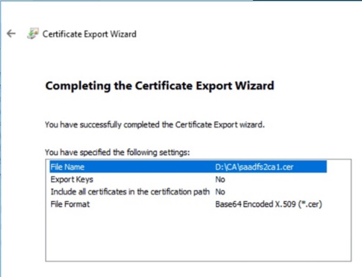 Example of page that shows when you complete the Certificate Export Wizard.
