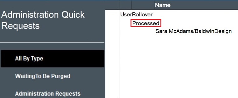 UserRollover request in adminq.nsf in the "Processed" state for user Sara McAdams