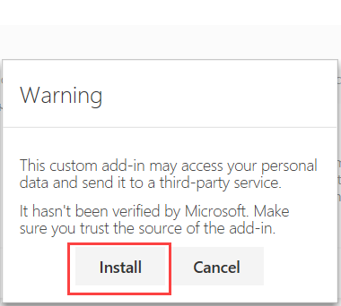 Warning message to verify that add-in is from a trusted source