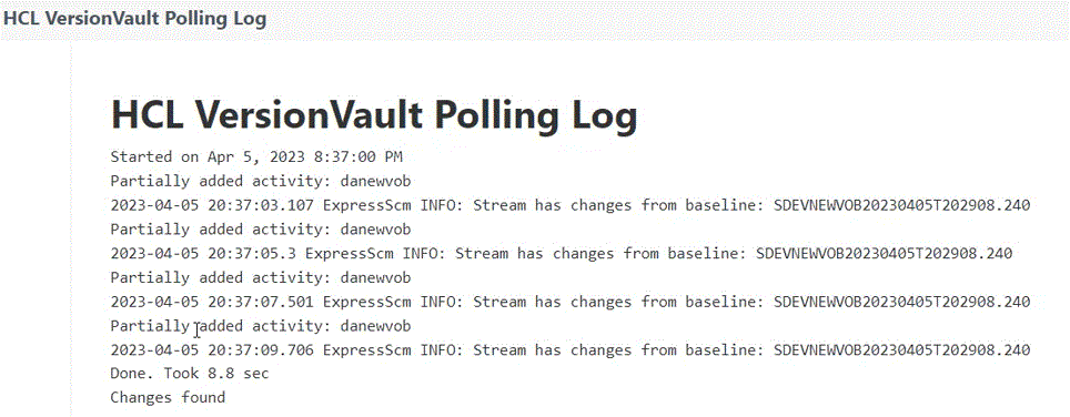 HCL VersionVault polling log with changes
